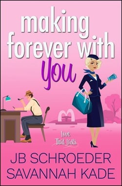 Making Forever with You - Love That Lasts, #5