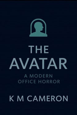 The Avatar - Modern Office Horror, #2
