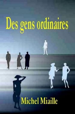 Des gens ordinaires