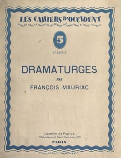 Dramaturges - Suivi du Carnet critique des Cahiers d'Occident par Gonzague Truc et Louis Lemiels