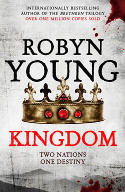 Kingdom - Robert The Bruce, Insurrection Trilogy Book 3