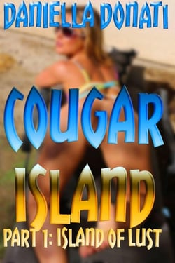 Cougar Island - Part 1: Island of Lust