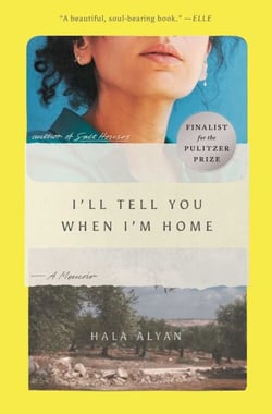 I'll Tell You When I'm Home - A Memoir