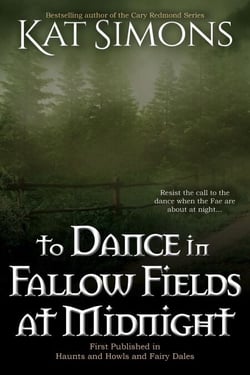 To Dance in Fallow Fields at Midnight
