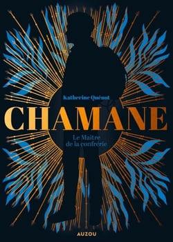 Chamane - T2 - LE MAITRE DE LA CONFRERIE