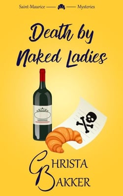 Death by Naked Ladies - The Saint-Maurice Mysteries, #1