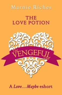 The Love Potion - A Love…Maybe Valentine eShort