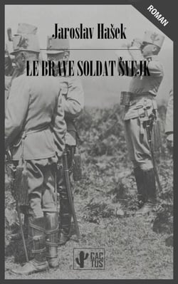 Le brave soldat Švejk