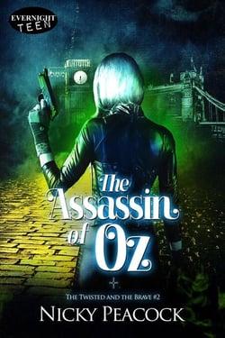 The Assassin of Oz - The Twisted and the Brave, #2