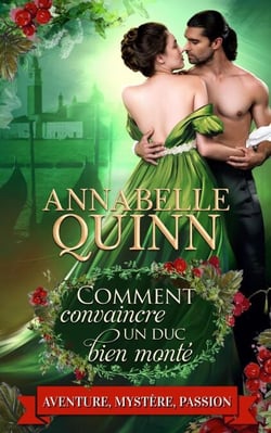 Comment convaincre un duc bien monté - Manuels à l'usage des dames et demoiselles, #6