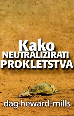 Kako Neutralizirati Prokletstva