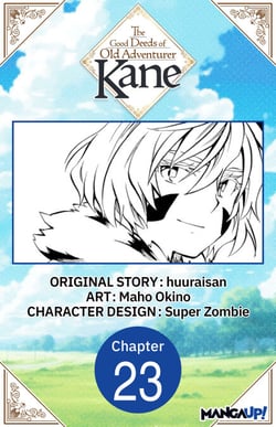 The Good Deeds of Old Adventurer Kane #023