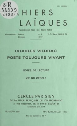 Charles Vildrac, poète toujours vivant - Notes de lecture. Vie du Cercle