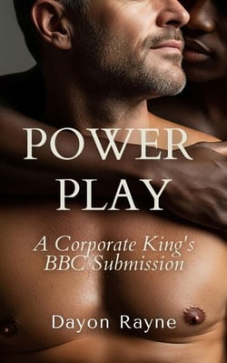 Power Play: A Corporate King's BBC Submission - BBC Temptations: White DILF Lust, #2