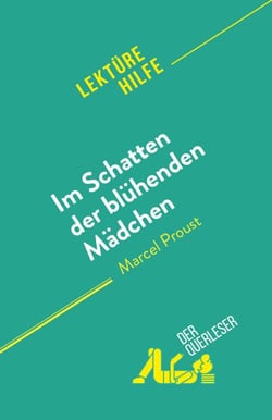 Im Schatten der blühenden Mädchen - von Marcel Proust