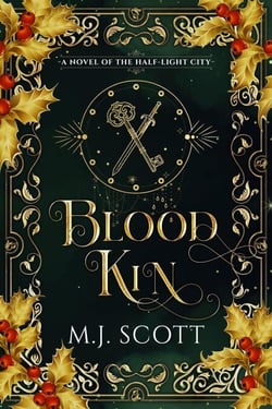 Blood Kin - The Half-Light City, #2