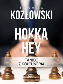 Hokka hey - taniec z koltuneria