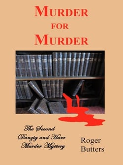 Murder for Murder - The Danzig and Hare Murder Mysteries, #2