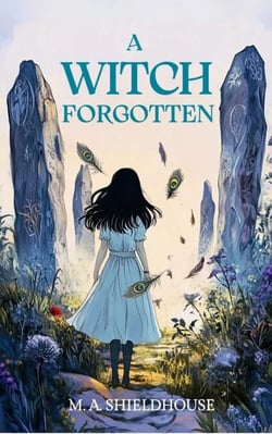 A Witch Forgotten - The Bucklebury Witches, #1