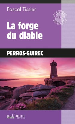 La forge du diable - Une enquête de Solène Melchior - Tome 2