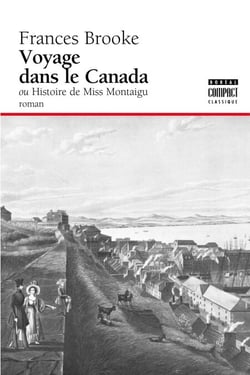 Voyage dans le Canada - ou Histoire de Miss Montaigu