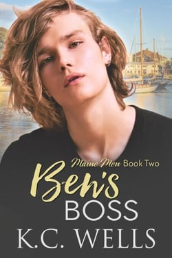 Ben's Boss - Maine Men, #2