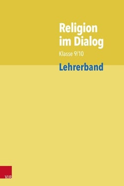 Religion im Dialog Klasse 9/10 - Lehrerband