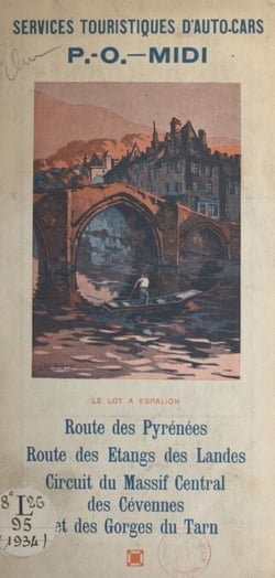 Services touristiques d'auto-cars P.-O.-Midi - Route des Pyrénées, route des étangs des Landes, circuit du Massif central, des Cévennes et des Gorges du Tarn
