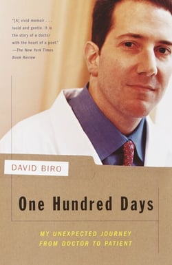 One Hundred Days - My Unexpected Journey from Doctor to Patient