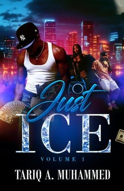 Just Ice- Volume One - One, #1