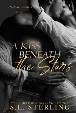 A Kiss Beneath the Stars - The Malone Brothers, #1