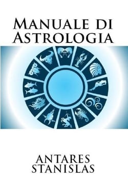 Manuale di Astrologia