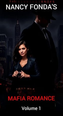 Nancy Fonda's Mafia Romance - Volume 1