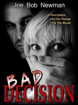 Bad Decision