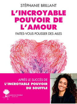 L'incroyable Pouvoir de l'amour - Faîtes-vous pousser des ailes