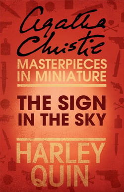 The Sign in the Sky - An Agatha Christie Short Story
