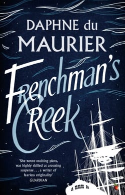 Frenchman's Creek - The bestselling classic from the author of Rebecca
