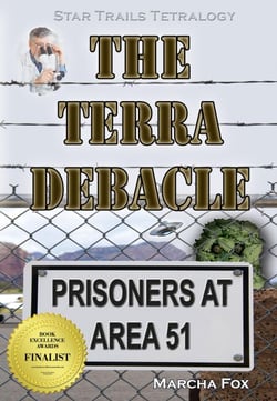 The Terra Debacle: Prisoners at Area 51 - Star Trails Tetralogy, #8