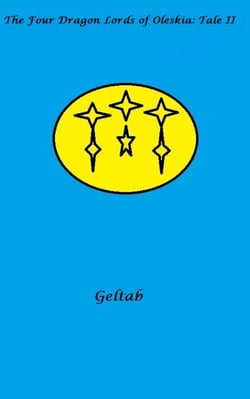The Four Dragon Lords of Oleskia: Tale II - The Four Dragon Lords of Oleskia, #2