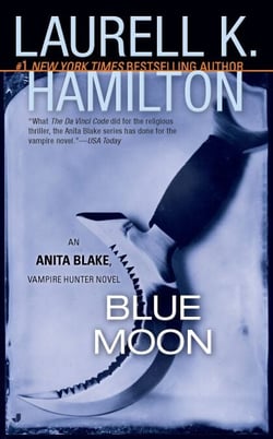 Blue Moon - An Anita Blake, Vampire Hunter Novel