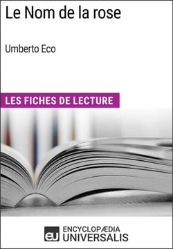 Le Nom de la rose d'Umberto Eco - Les Fiches de Lecture d'Universalis