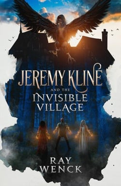 Jeremy Kline and the Invisible Village - Jeremy Kline, #1