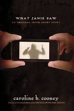 What Janie Saw - An Ebook Original Short Story