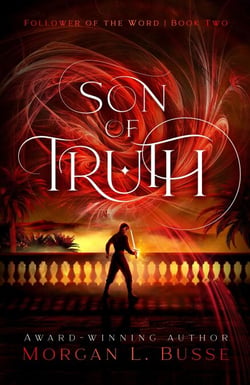 Son of Truth - Follower of the Word, #2