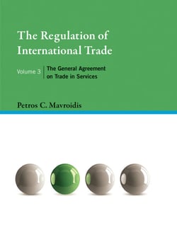 The Regulation of International Trade, Volume 3 - The General Agreement on Trade in Services