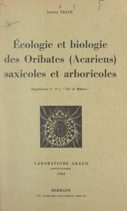 Écologie et biologie des Oribates (acariens) saxicoles et arboricoles