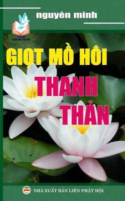 Giọt mồ hôi thanh thản - Tủ sách Rộng Mở Tâm Hồn, #5