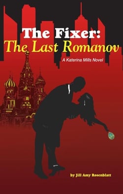 The Fixer: The Last Romanov - The Fixer, #3