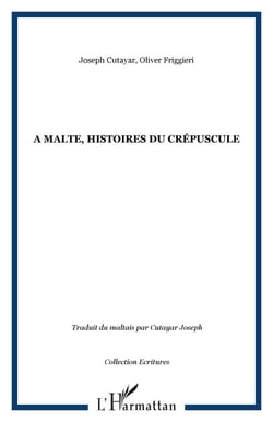 A Malte, histoires du crépuscule
