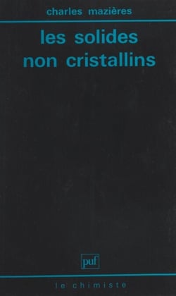 Les solides non cristallins
